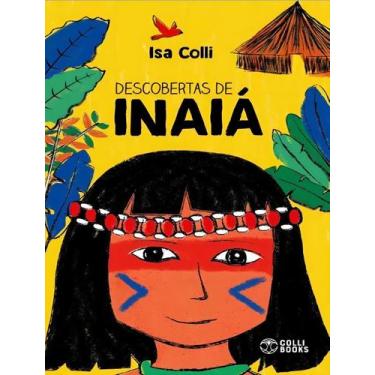 Imagem de Descobertas de Inaia - (Colli Books) - COLLI BOOKS EDITORA, Sortido