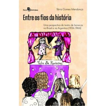 Imagem de Entre Os Fios Da História - Vol. 1