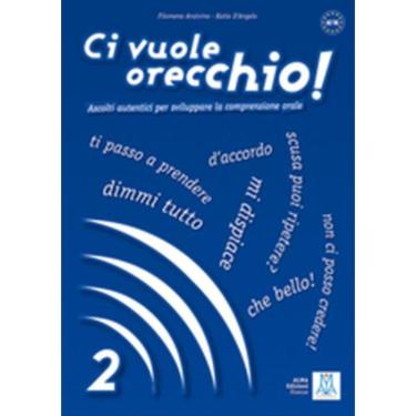 Imagem de Ci Vuole Orecchio! 2 - A2-B1 - Libro + Audio Online