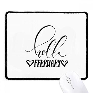 Imagem de Mouse pad com citação Hello Feverary e escrita à mão com borda costurada preta