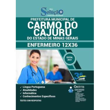 Imagem de Apostila Prefeitura de Carmo do Cajuru - MG - Enfermeiro 12X36