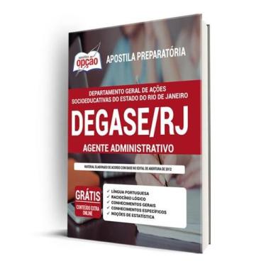 Imagem de Apostila DEGASE-RJ- Agente Administrativo