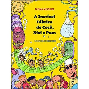 Imagem de A Incrivel Fabrica De Coco Xixi E Pum