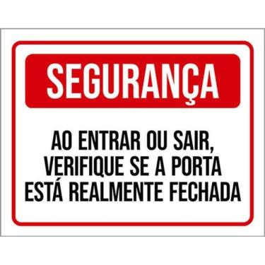 Imagem de Kit 3 Placas Segurança Entrar Sair Realmente Fechada