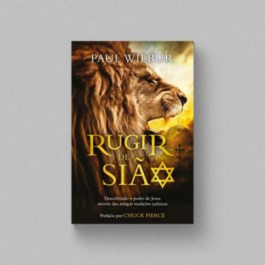Imagem de Rugir de Sião - Paul Wilbur - Editora Impacto