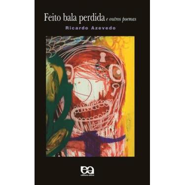 Imagem de Livro - Feito bala perdida