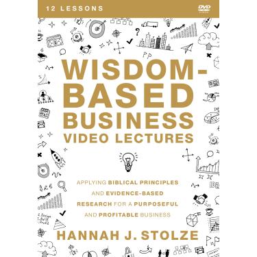 Imagem de Wisdom-Based Business Video Lectures: Applying Biblical Principles and Evidence-Based Research for a Purposeful and Profitable Business