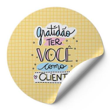 Imagem de 120 Etiquetas Adesivas Redondas Gratidão Ter Você Como Cliente Impress
