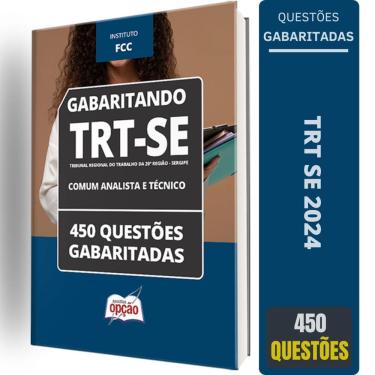 Imagem de Caderno Trt Se 2024 Comum Analista E Técnico Questões