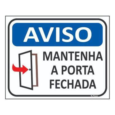 Imagem de Placa Sinalização Mantenha A Porta Fechada 25x20cm Ps 1mm - Royal Art