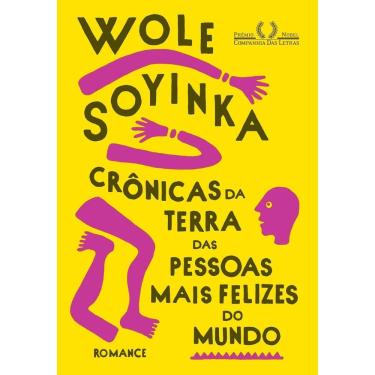 Imagem de Crônicas Da Terra Das Pessoas Mais Felizes Do Mundo