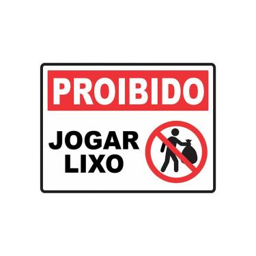 Imagem de Adesivo de Sinalização Proibido Jogar Lixo Vinil Brilho Autocolante 20x15cm Teu Adesivo