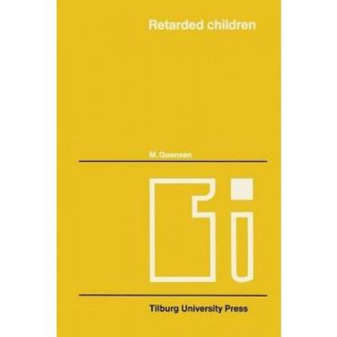 Imagem de Livro - Retarded Children: An analysis of test scores (Tilburg Studies on Health Care)