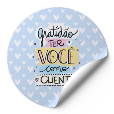 Imagem de 120 Etiquetas Adesivas Redondas Gratidão Ter Você Como Cliente Impress