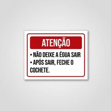 Imagem de Placa Acm Não Deixe Égua Sair 18X23 - Sinalizo