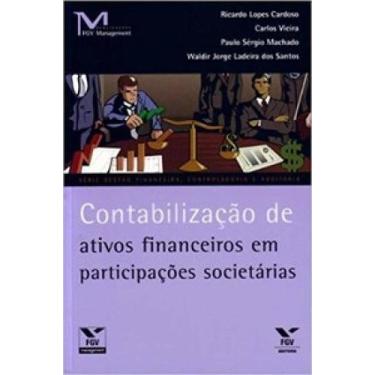 Imagem de Contabilização De Ativos Financeiros Em Participações Societárias - FG