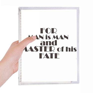 Imagem de Caderno Quote For Man Is Man And Master Of His Fate com folhas soltas e diário recarregável