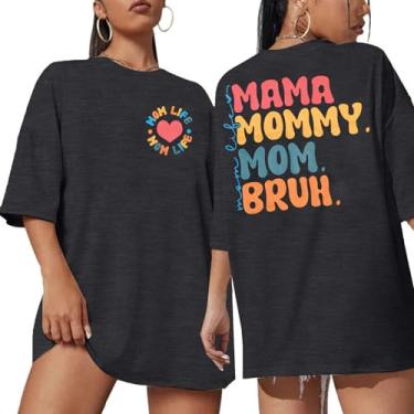 Imagem de Mamãe camiseta grande feminina mamãe mamãe Bruh camiseta mãe vida camiseta gráfica mãe camiseta casual manga curta, Cinza, XXG