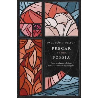 Imagem de Livro - Pregar como poesia - Thomas Nelson Brasil