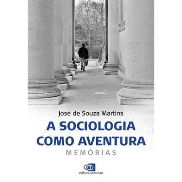 Imagem de Livro - A Sociologia Como Aventura