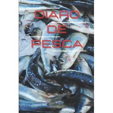 Imagem de Diario de Pesca: Cuaderno de pesca formato 15,24 cm x 22,86 cm (6 po x 9 po) | 100 páginas para registrar todos los detalles | fecha, lugar, clima, ... perfecto para pescadores y aficionados.