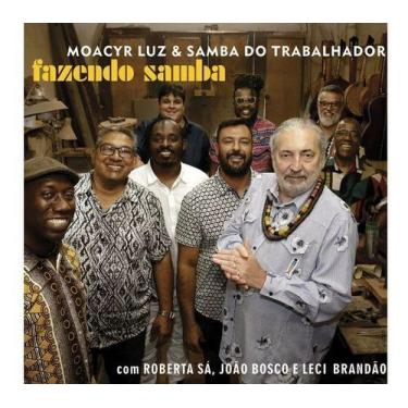 Imagem de Cd Moacyr Luz & Samba Do Trabalhador - Fazendo Samba - Sarapu