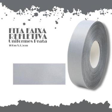 Imagem de Fita Faixa Refletiva Uniformes Prata - Rolo Com 100 Metros - 2.5cm Lar