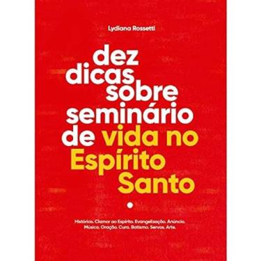 Imagem de Dez Dicas Sobre Seminário De Vida No Espírito Santo