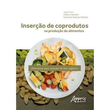 Imagem de Livro - Inserção de coprodutos na produção de alimentos