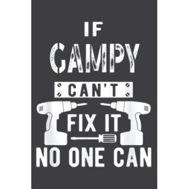 Imagem de If Gampy Can T Fix It No One Can Grandpa Meme: Lined Notebook: 6" x 9", 120 Pages, Wide Ruled Line Paper, Lined Notebook Journal for Work, School and College Supplies.