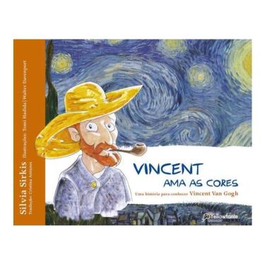 Imagem de Vincent Ama As Cores – Uma História Para Conhecer Vincent Van Gogh