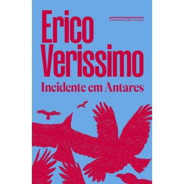 Imagem de Livro - Incidente em Antares (Edição especial) - Companhia das Letras