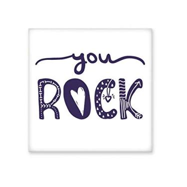 Imagem de You Rock Linda citação de escrita à mão, azulejo de cerâmica brilhante para banheiro, cozinha, parede