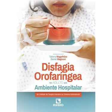 Imagem de Disfagia Orofaríngea no Adulto em Ambiente Hospitalar