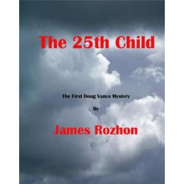 Imagem de The 25th Child (A Doug Vance Mystery Book 1) (English Edition)