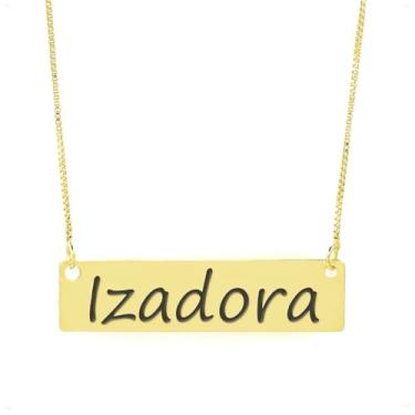 Imagem de Colar Nome Personalizado Chapinha Gravação Izadora Banhado Ouro 18K - 999004364