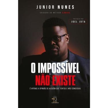 Imagem de O Impossível Não Existe