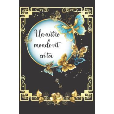 Imagem de Un autre monde vit en toi: Notebook, carnet de notes ligné de 120 pages numérotées | Papillon, clef et engrenage
