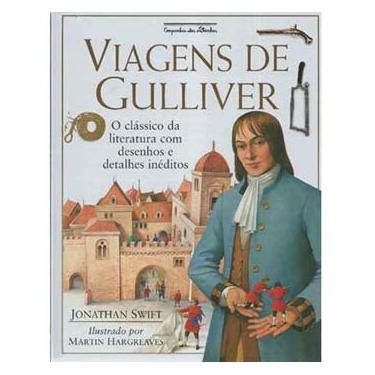 Imagem de Livro - Viagens de Gulliver: o Clássico da Literatura com Desenhos e Detalhes Inéditos - Jonathan Swift