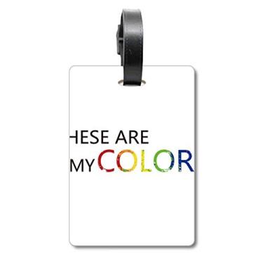 Imagem de LGBT Bandeira de arco-íris "Estas são minhas cores", etiqueta de bagagem para cartão de bagagem