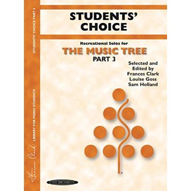 Imagem de The Music Tree: Students' Choice, Part 3: Piano Collection (Piano) (Music Tree (Summy)) (English Edition)