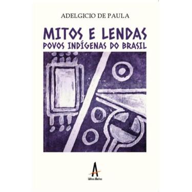Imagem de Mitos e lendas - povos indígenas do Brasil