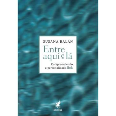 Imagem de Livro - Entre aqui e lá