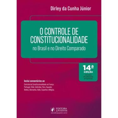 Imagem de O Controle De Constitucionalidade No Brasil E No Direito Comparado - 2026