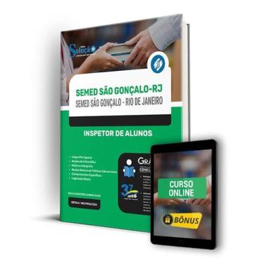 Imagem de Apostila SEMED São Gonçalo - RJ 2024 - Inspetor de Alunos - Editora So