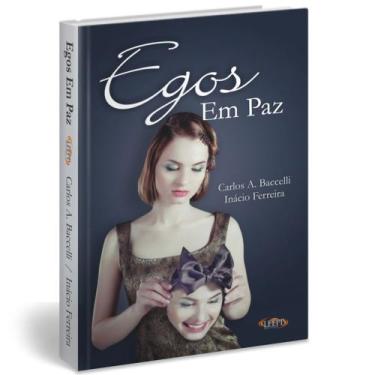 Imagem de Egos em Paz - Livraria Chico Xavier