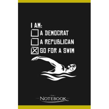 Imagem de Go For A Swim Swimming Pool Water Sports Exercise Swimmer Notebook: Planner, Diary, Lined College Ruled Paper 6 x 9 inches 120 Pages Notes