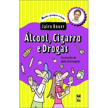 Imagem de Livro - Alcóol, cigarro e drogas