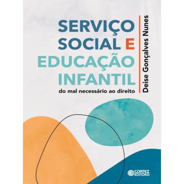 Imagem de Serviço Social E Educação Infantil