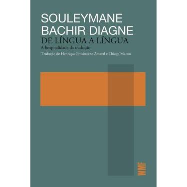 Imagem de De língua a língua: A hospitalidade da tradução